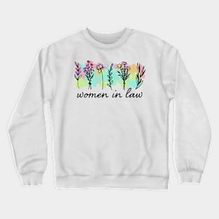 women in law Crewneck Sweatshirt